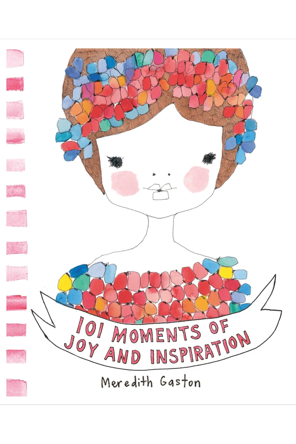 101 Moments of Joy & Inspiration