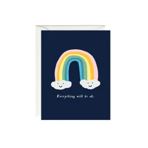 Everything Will Be Ok Rainbow Card