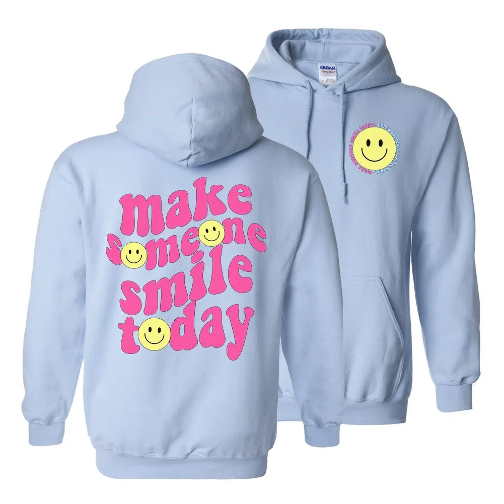 'Make Someone Smile Today' Front & Back Hoodie