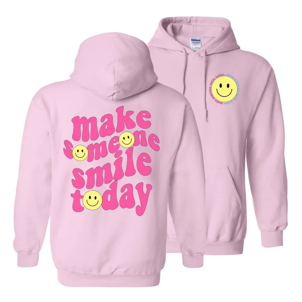'Make Someone Smile Today' Front & Back Hoodie