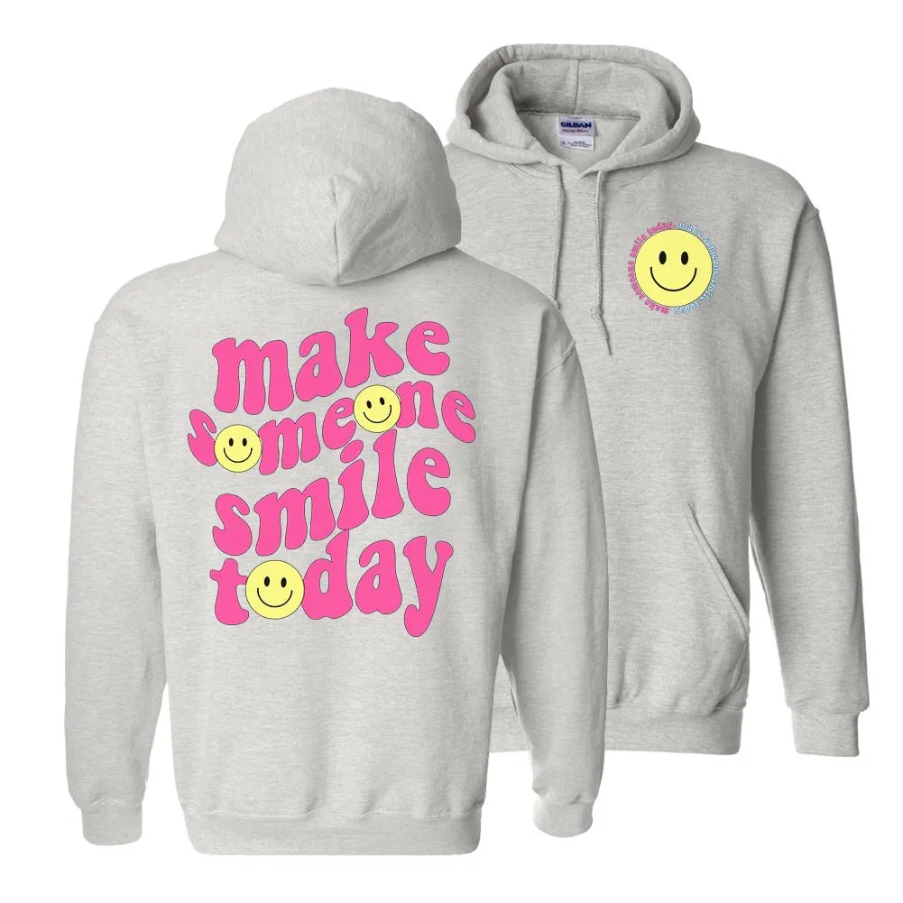 'Make Someone Smile Today' Front & Back Hoodie