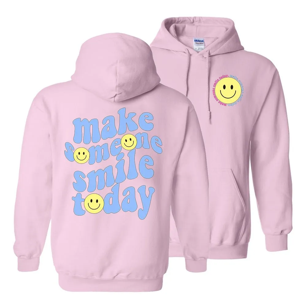 'Make Someone Smile Today' Front & Back Hoodie
