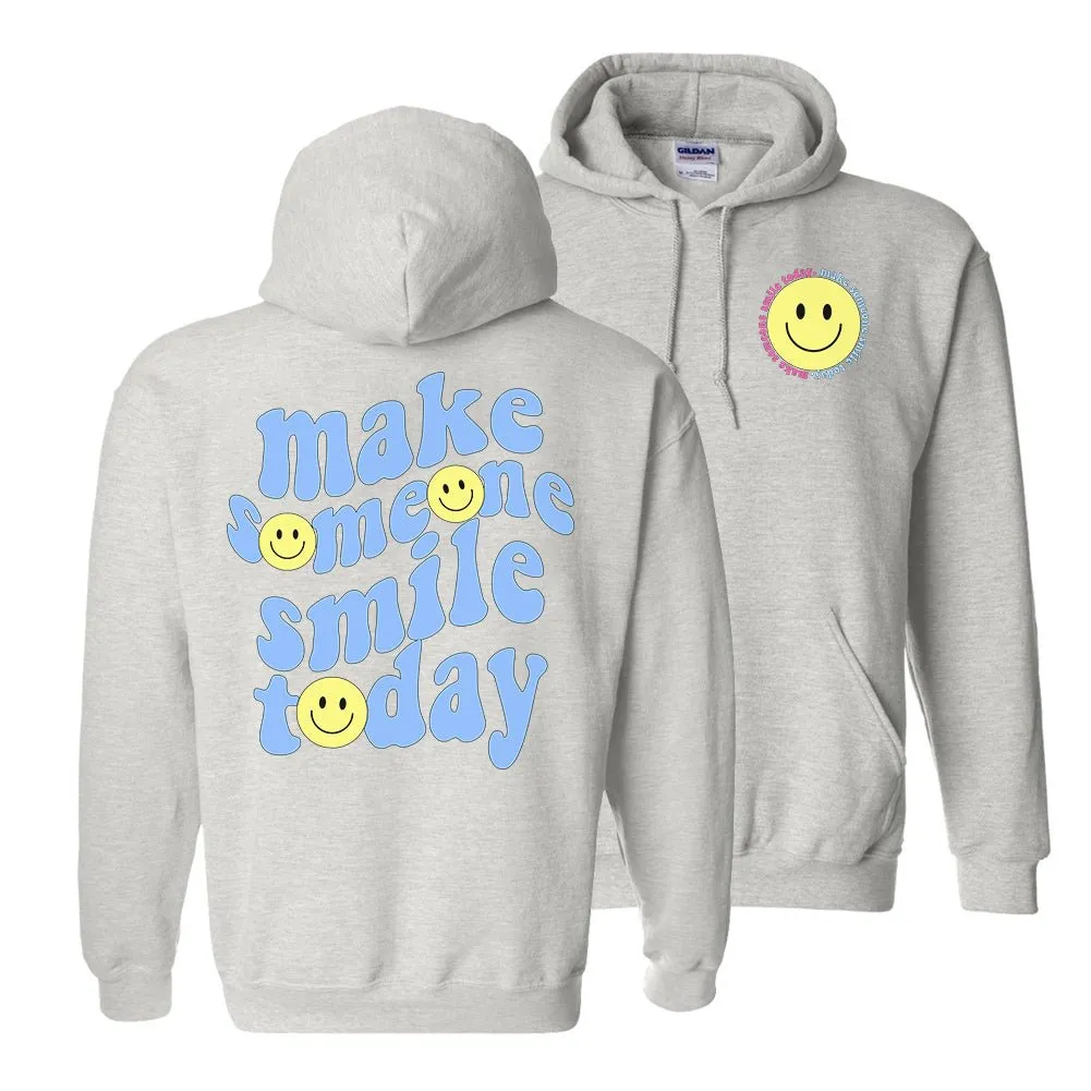 'Make Someone Smile Today' Front & Back Hoodie