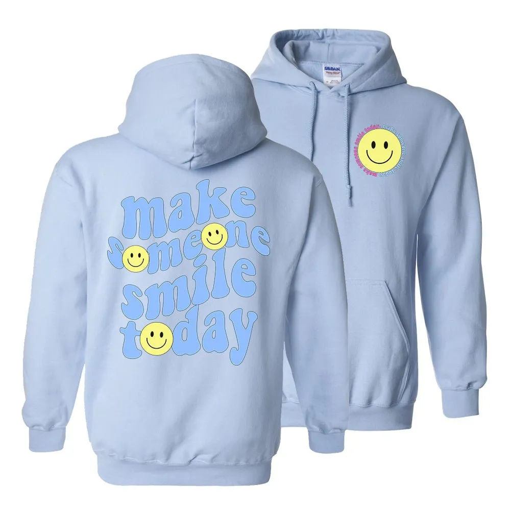 'Make Someone Smile Today' Front & Back Hoodie